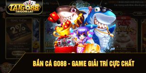 Game bắn cá go88