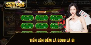 Tiến lên đếm lá tại go88