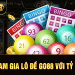 Tham gia lô đề tại go88