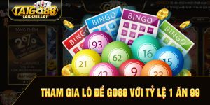 Tham gia lô đề tại go88