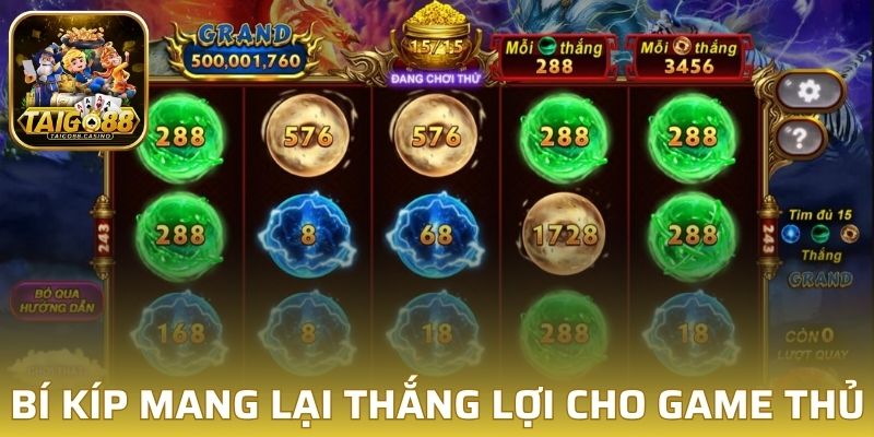 Bí kíp mang lại thắng lợi cho game thủ