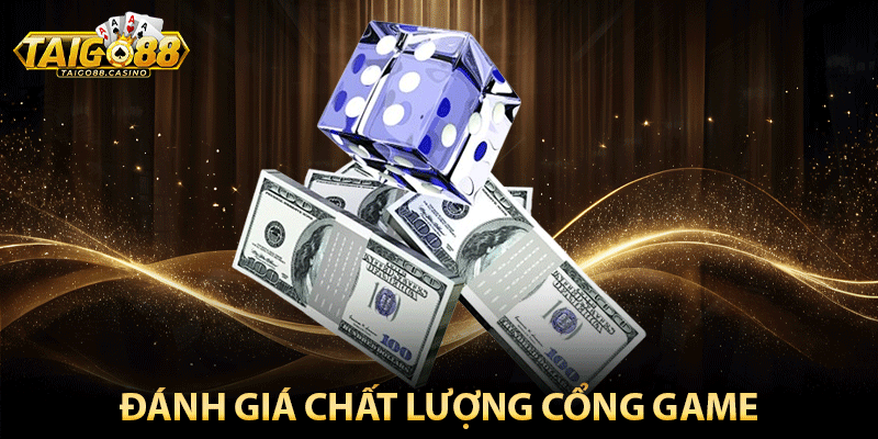 Đánh giá chất lượng cổng game