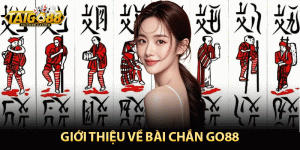 Giới thiệu về bài chắn go88