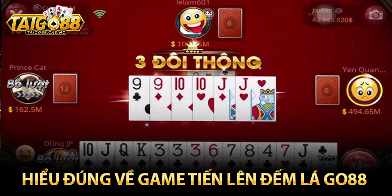 Hiểu đúng về game tiến lên đếm lá go88