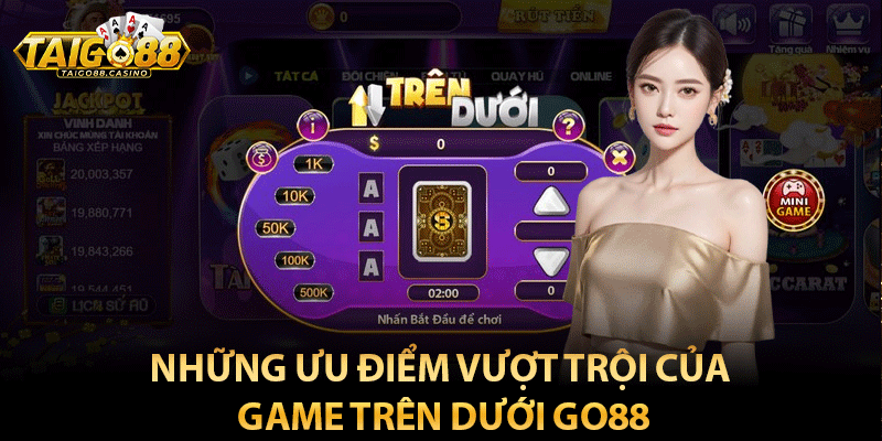 Những ưu điểm vượt trội của game trên dưới go88